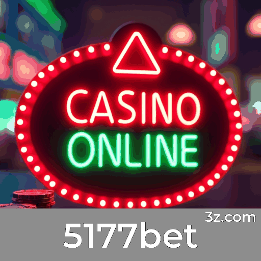 5177bet: Seu Cassino Online e Apostas Seguras